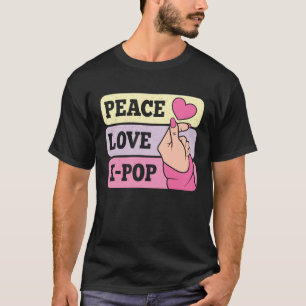 Cute Peace Love K Pop Music  Korean Pastel Pink K  T-Shirt