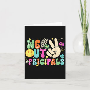 Cute Peace Out Principal Happy Last Day of School Card