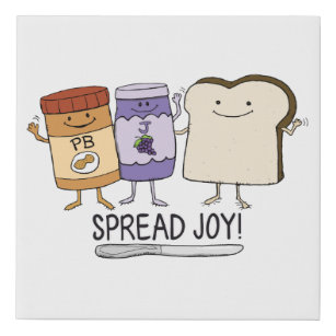 Cute Peanut Butter & Jelly & Bread Spread Joy Faux Canvas Print