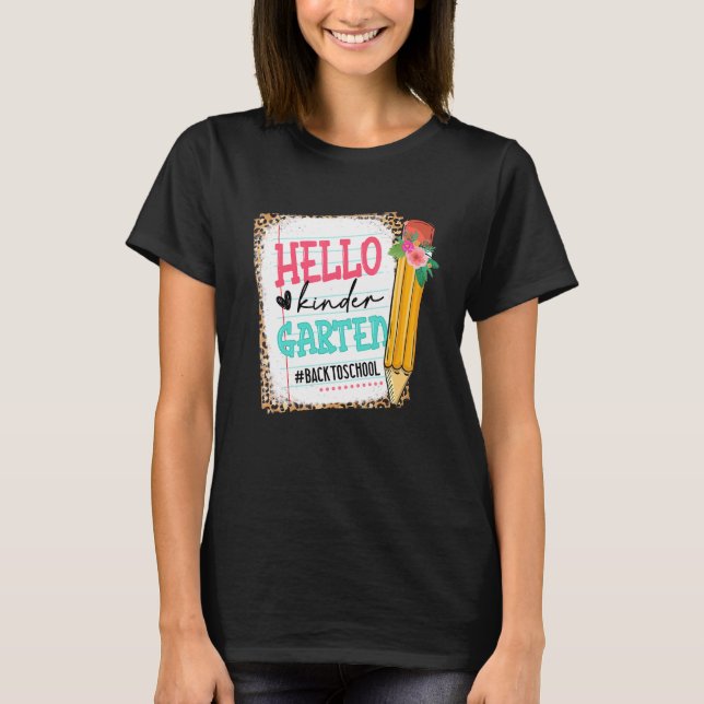 Cute Pencil Hello Kindergarten Happy First Day Of  T-Shirt (Front)