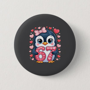 Cute Penguin 67 Six Seven Valentine Hearts 6 7 Mem 2 Inch Round Button