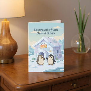 Cute Penguin First Home So Proud of You Card