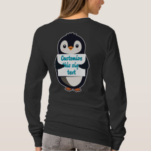 Cute penguin holding a sign for personalized text T-Shirt