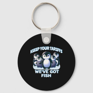 Cute Penguins Keep Your Tariffs Island Of Penguins Keychain