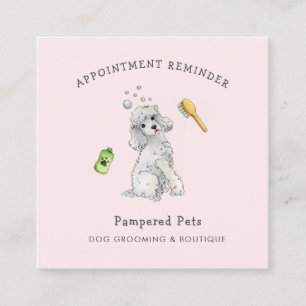 Cute Pet groomer Appointment reminder  Square Business Card