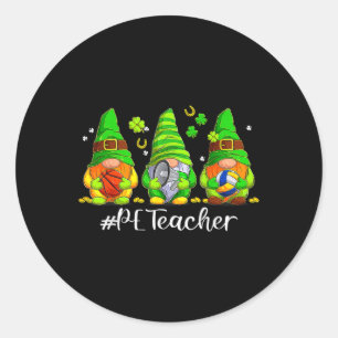 Cute Physical Education Pe Teacher Gnome St Patric Classic Round Sticker