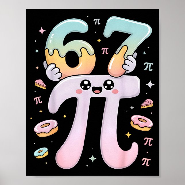 Cute Pi Day 67 Math Apparel Funny Pi Number Design Poster (Front)