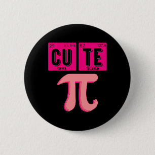 Cute Pie Pi Day Cutie Math Periodic Table Pink Mat 2 Inch Round Button