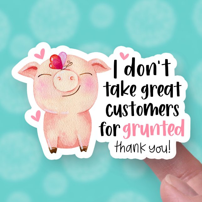 Cute Pig Pun Funny Great Customer Small Business (Creator Uploaded)