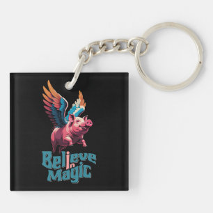 Cute Pig with Colourful wings   Believe in Magic  Keychain