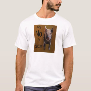 Cute Piglet "Say No To Bacon" T-Shirt