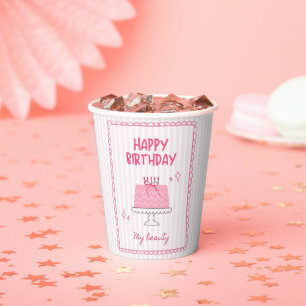 Cute Pink Birthday Cake "Happy Birthday My Beauty Paper Cups