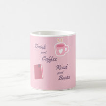 Cute Pink Book Lover Coffee Cup
