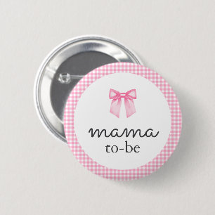 Cute Pink Bow Mama To Be 2 Inch Round Button