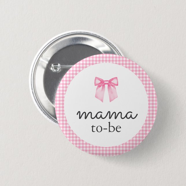 Cute Pink Bow Mama To Be 2 Inch Round Button (Front & Back)