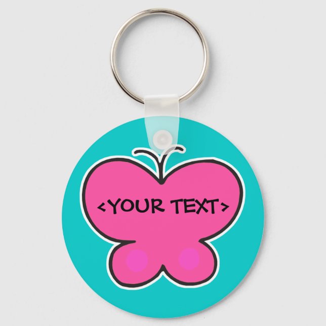 cute pink butterfly, <YOUR TEXT> Keychain (Front)