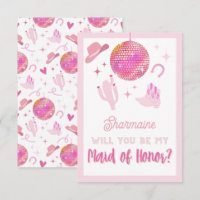 Cute Pink Disco Cowgirl Rodeo Be my Maid of Honour