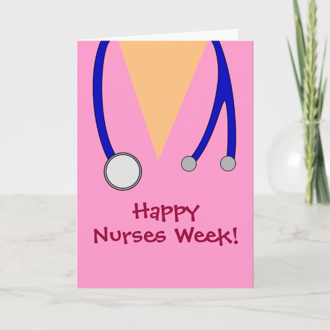 Cute Pink Happy Nurses Week Scrubs and Stethoscope Card (Front)