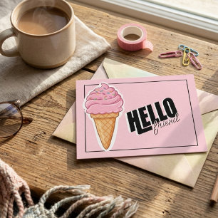Cute Pink Ice Cream Cone Typography Hello Friend Holiday Postcard