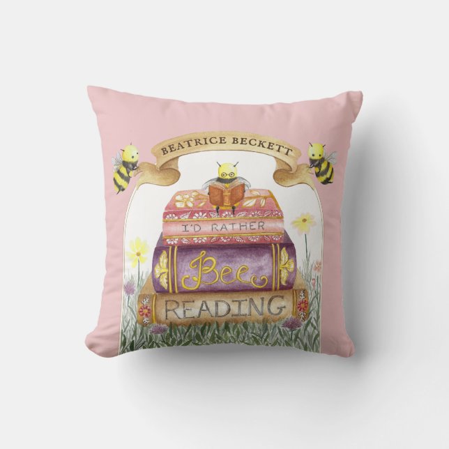 Cute Pink I'd Rather Bee Reading Book Lover  Throw Pillow (Front)