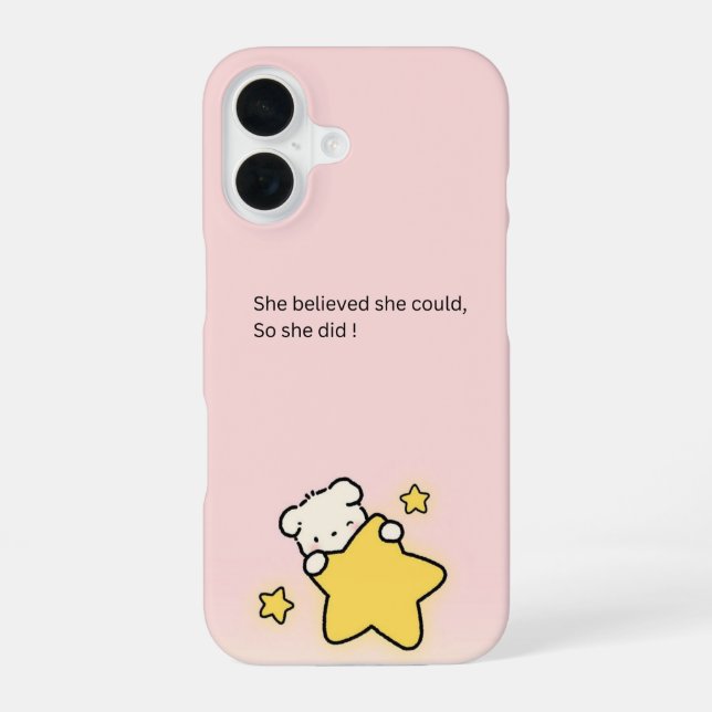 Cute Pink iPhone 16 Cover– Motivational Case (Back)