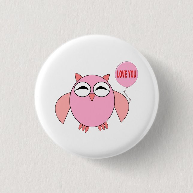 Cute Pink Love You Owl Button (Front)