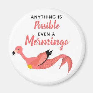 Cute Pink Mermaid Flamingo Inspirational Quote Magnet