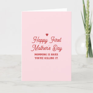 Cute Pink New Mom Happy First Mothers Day Card
