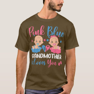 Cute Pink Or Blue Grandmother Loves You Gender Rev T-Shirt