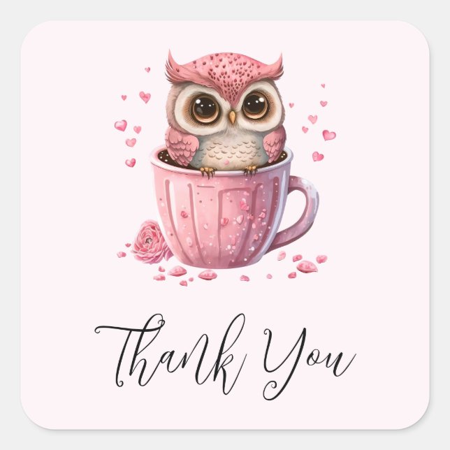 Cute Pink Owl in a Cup Thank You Square Sticker (Front)