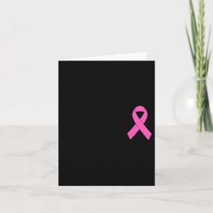 Cute Pink Ribbon Breast Cancer Awareness Women Men Card