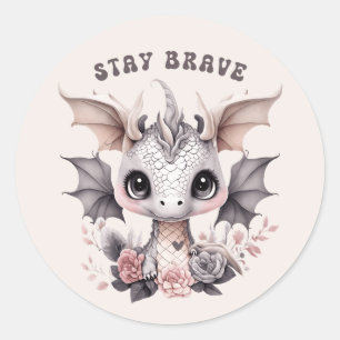 Cute Pink "Stay Brave" Little Dragon with Flowers Classic Round Sticker