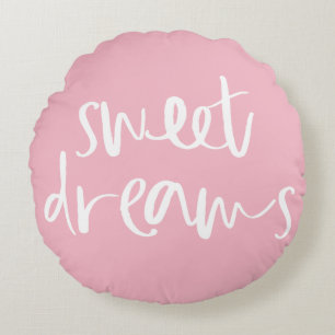 Cute Pink Sweet Dreams Hand Lettering Round Pillow
