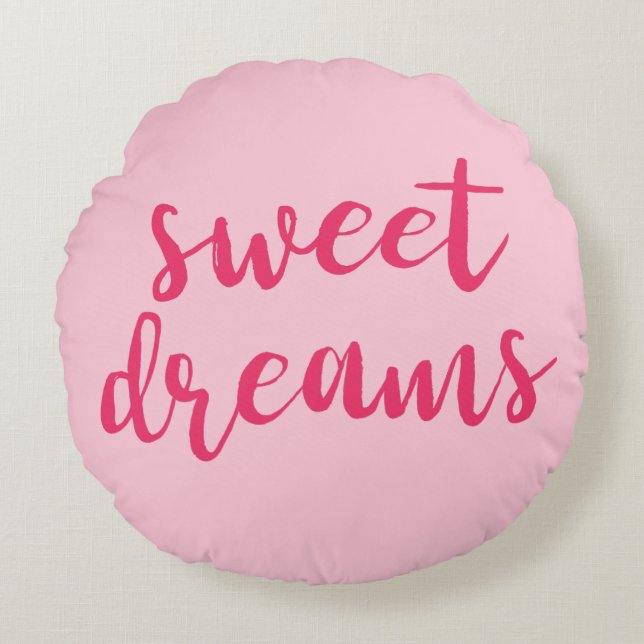 Cute Pink Sweet Dreams Hand Lettering Round Pillow (Front)