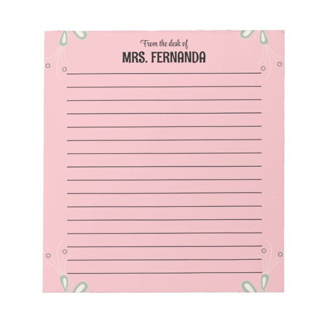 Cute Pink Teacher Lined Paper From The Desk Of  Notepad (Front)