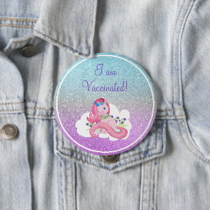 Cute Pink Unicorn I Am Vaccinated 4 Inch Round Button