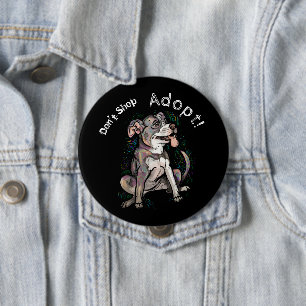 Cute Pit Bull "Adopt!, don't shop" 4 Inch Round Button