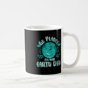 Cute Planet Birthday Funny Go Planet Its Your Eart Coffee Mug