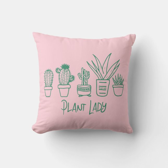 Cute Plant Lady Funny Cactus Quote in Pink Green Throw Pillow (Front)