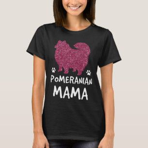 Cute Pom Dog Mom Funny Pomeranian Mama Pet Owner T-Shirt