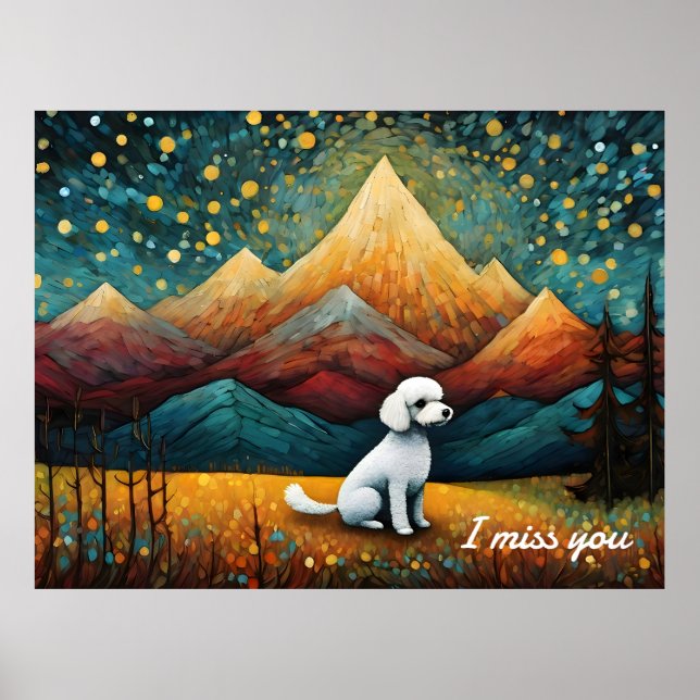 Cute Poodle Mountain Forest I Miss You Poster (Front)