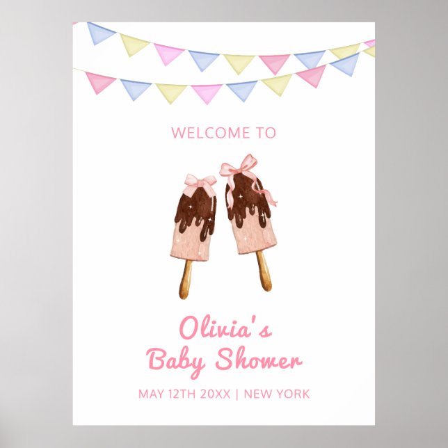 Cute Popcicle Bow Ice Cream Baby Shower Welcome  Poster (Front)