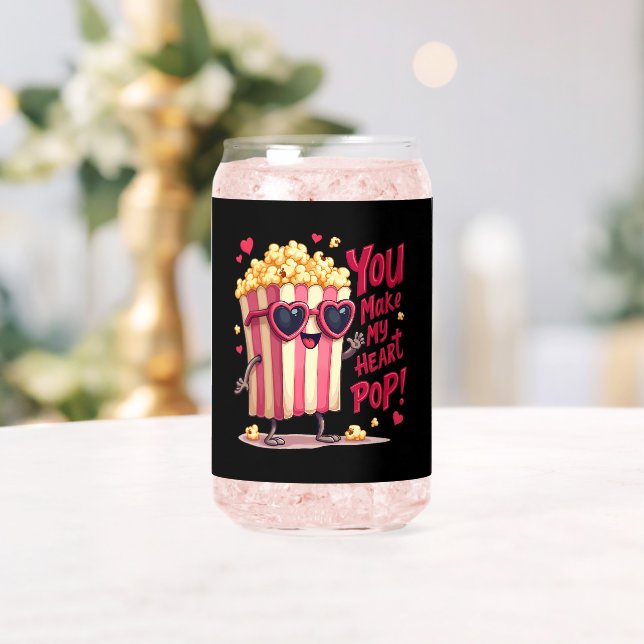 Cute Popcorn Valentine You Make My Heart Pop! Can Glass (Insitu (Wedding))