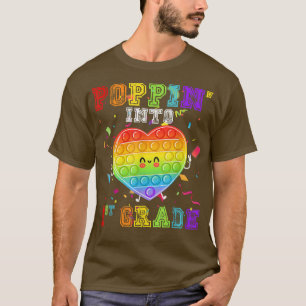 Cute Poppin Into First Grade Fidget Toy First Day  T-Shirt