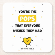 Cute Pops Coaster from Daughter or Son