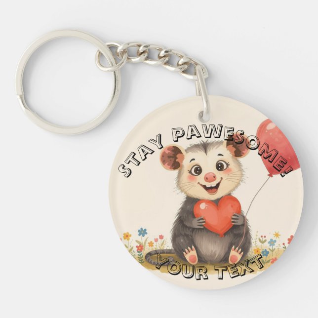 Cute Possum Keychain – Stay Pawesome (Front)