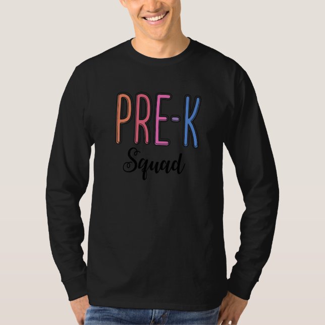 Cute Pre K Squad School Admin Appreciation Back To T-Shirt (Front)