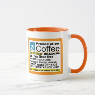 Cute Prescription Coffee Mug