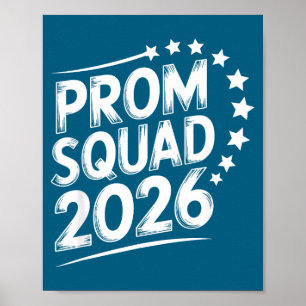 Cute Prom Squad 2026 Graduate Funny Poster