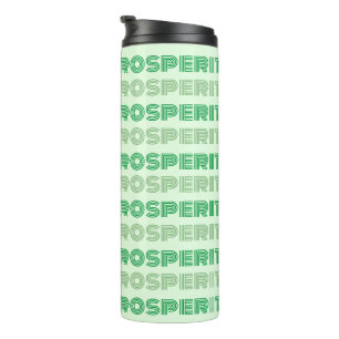 Cute Prosperity Green Inspirational Fun Thermal Tumbler